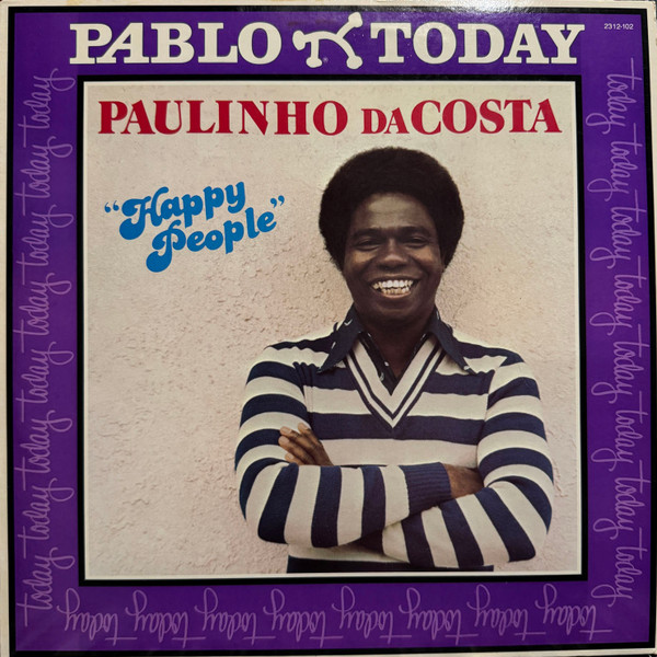 Paulinho Da Costa - Happy People | Pablo Today (2312-102) - main