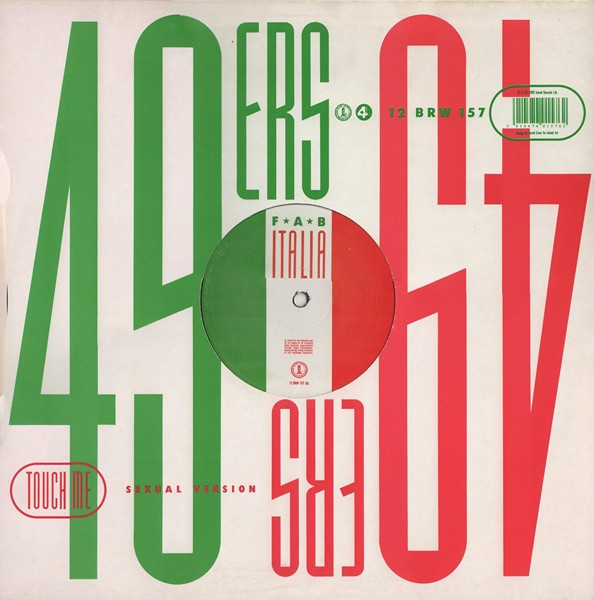 49ers - Touch Me (Sexual Version) | 4th & Broadway (12 BRW 157) - 2