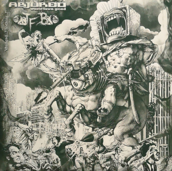 Abjured / Task Force Beer - Changed…? Nothing…! | Not On Label (Task Force Beer Self-released) (none)