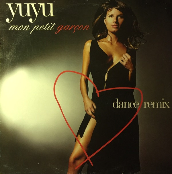 YuYu - Mon Petit Garçon (Dance Remix) | Lup Records (LUP 065 R)