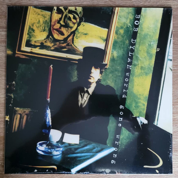 Bob Dylan - World Gone Wrong | Columbia (198029984316)
