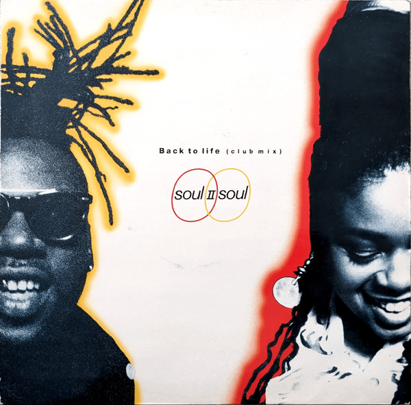Soul II Soul - Back To Life (Club Mix) | 10 Records (TENX 265) - main
