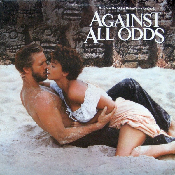 Various - Against All Odds (Music From The Original Motion Picture Soundtrack) | Atlantic (80152-1-E)
