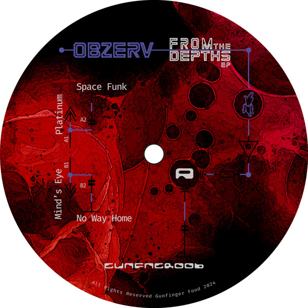 Obzerv - From the Depths EP | Gunfinger Food (GUNFNGR006)