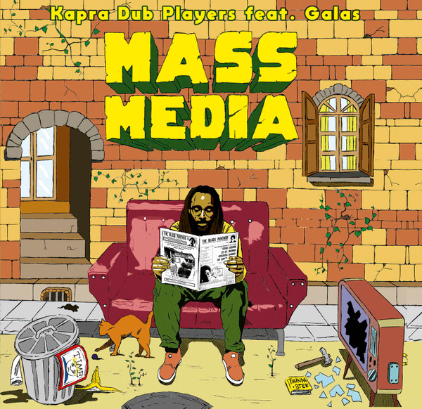 Kapra Dub Players Feat. Galas - Mass Media | Capra Records (CAPRA021)
