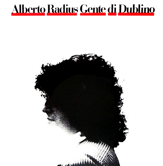 Alberto Radius - Gente Di Dublino | CGD (20333)