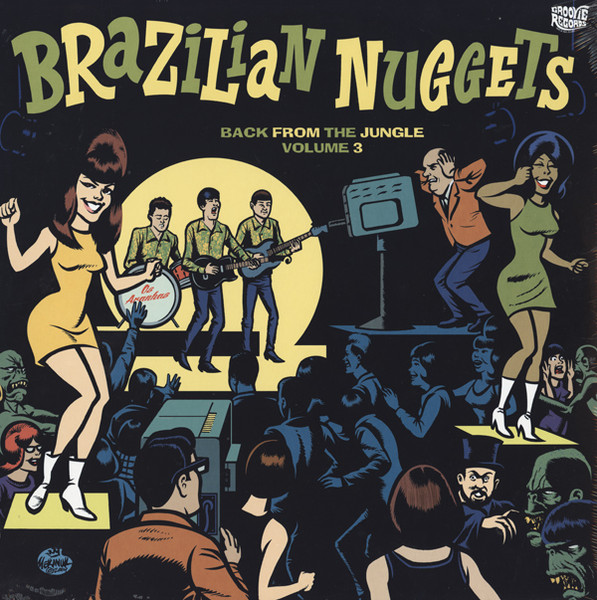 Various - Brazilian Nuggets - Back From The Jungle Volume 3 | Groovie Records (GROO045LP)