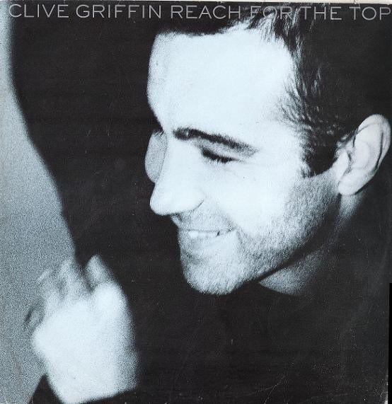 Clive Griffin - Reach For The Top | Mercury (878 813-1) Clive Griffin - Reach For The Top | Mercury (878 813-1)