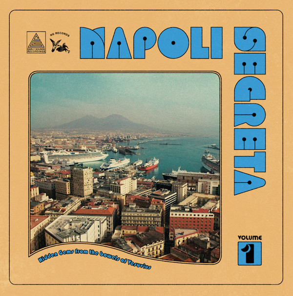 Various - Napoli Segreta Volume 1 | Early Sounds Recordings (EAS018)