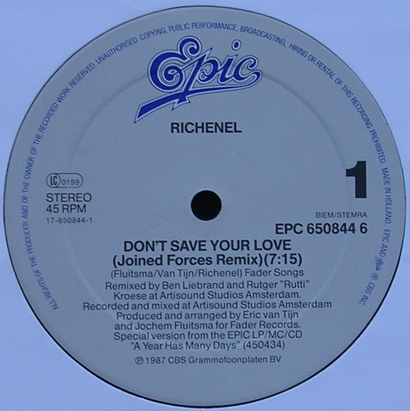 Richenel - Don't Save Your Love (Joined Forces Remix) | Epic (EPC 650844 6) - 2
