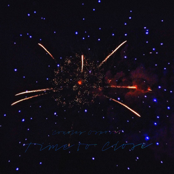 Conoley Ospovat - Time To Close EP | Continental Drift Records (cdrift.012)