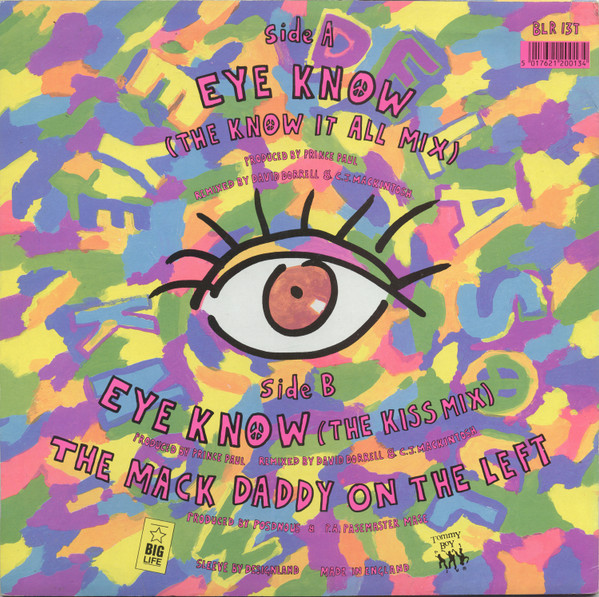 De La Soul - Eye Know | Big Life (BLR 13T) - 2