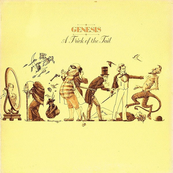 Genesis - A Trick Of The Tail | Charisma (6369 974 A) - main Genesis - A Trick Of The Tail | Charisma (6369 974 A) - main