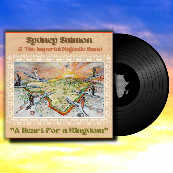 Sydney Salmon , Imperial Majestic Band - A Heart For A Kingdom | Livity Records (LIVRLP02) - main