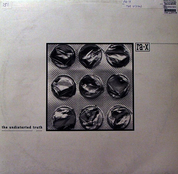 Ra-X - The Undistorted Truth | KK Traxx (KKT 004) - 2