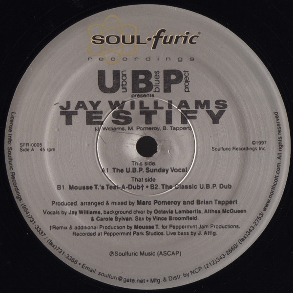 Urban Blues Project Presents Jay Williams - Testify | Soulfuric Recordings (SFR-0005) - 3 Urban Blues Project Presents Jay Williams - Testify | Soulfuric Recordings (SFR-0005) - 3