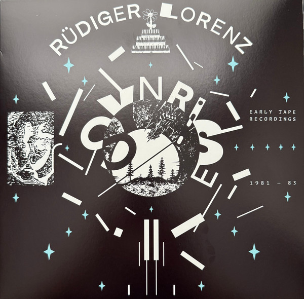 Rüdiger Lorenz - Synrise - Early Tape Recordings 1981-83 | Bureau B (BB 474)