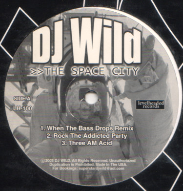 DJ Wild - The Space City | Levelheaded Records (LH-100) - main