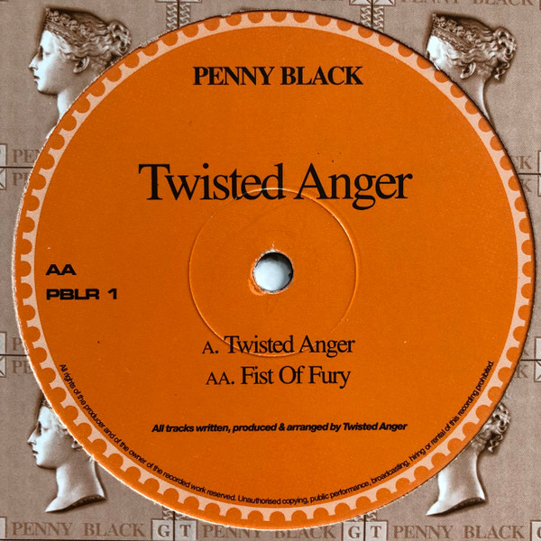 Twisted Anger - Twisted Anger / Fist Of Fury | Penny Black (PBLR 1)