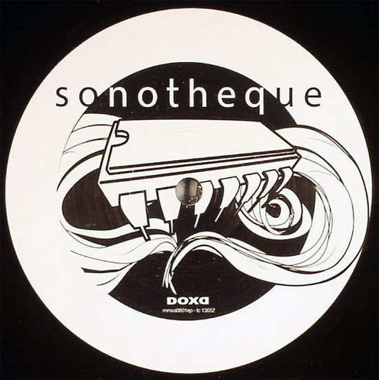 Sonotheque - Get In Trouble / Circus FM | Doxa Records (MMXA 0801 EP) Sonotheque - Get In Trouble / Circus FM | Doxa Records (MMXA 0801 EP)