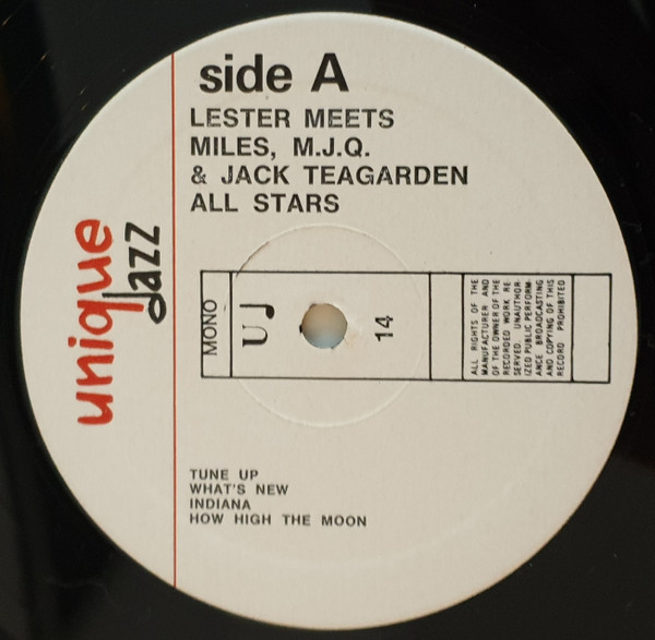 Lester Young - Lester Meets Miles, M.J.Q. & Jack Teagarden All Stars | Unique Jazz (U♩ 14) - 3