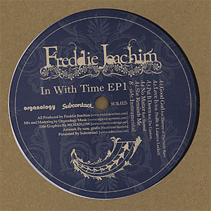 Freddie Joachim - In With Time EP 1 | Subcontact (SCR-025)