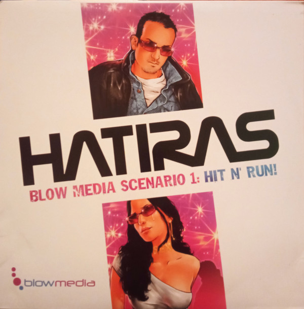 Hatiras - Blow Media Scenario 1: Hit N' Run | Blow Media (BLO-001)