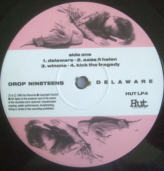Drop Nineteens - Delaware | Hut Recordings (HUT LP4) - 3