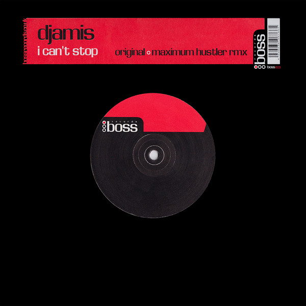 Djamis - I Can't Stop | Boss (BOSS 003)