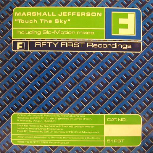 Marshall Jefferson - Touch The Sky | Fifty First Recordings (51R6T)