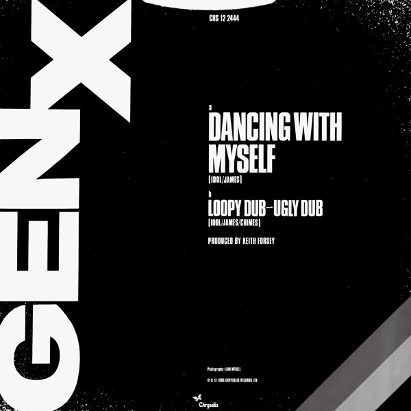 Generation X - Dancing With Myself | Chrysalis (CHS 12 2444) - 2