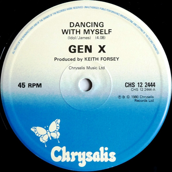 Generation X - Dancing With Myself | Chrysalis (CHS 12 2444) - 3