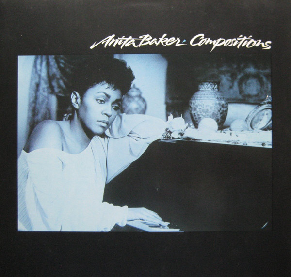 Anita Baker - Compositions | Elektra (96 09221)