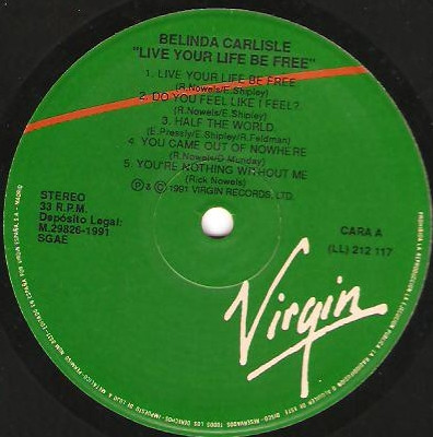 Belinda Carlisle - Live Your Life Be Free | Virgin ((LL) 212 117) - 2 Belinda Carlisle - Live Your Life Be Free | Virgin ((LL) 212 117) - 2