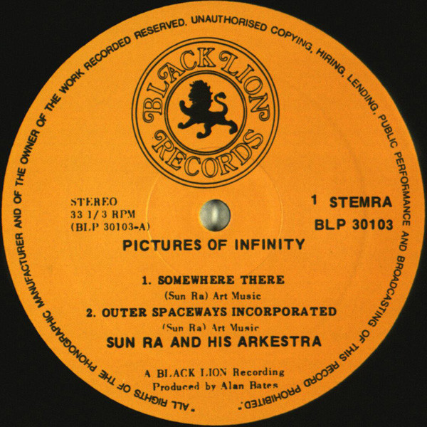 The Sun Ra Arkestra - Pictures Of Infinity | Black Lion Records (BLP 30103) - 3