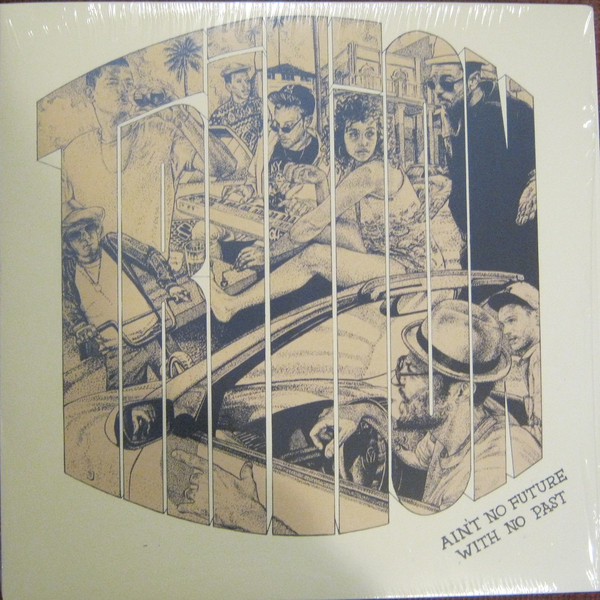 Trilion - Ain't No Future With No Past | Scotch Bonnet (SCOBLP008) Trilion - Ain't No Future With No Past | Scotch Bonnet (SCOBLP008)