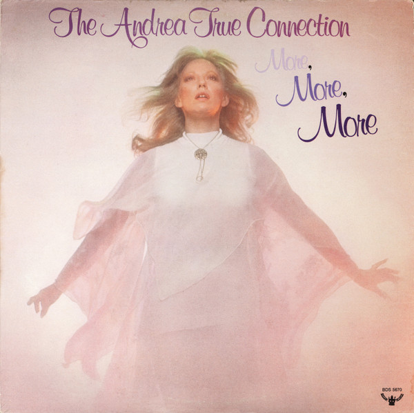 Andrea True Connection - More, More, More | Buddah Records (BDS 5670) - main