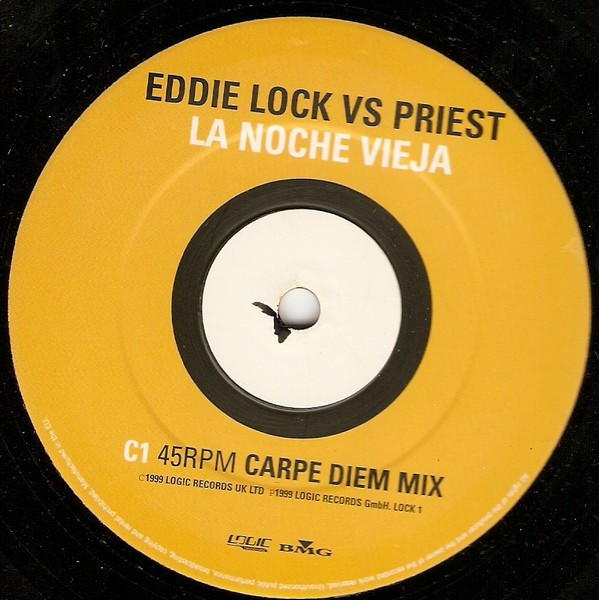 Eddie Lock vs. The Priest - La Noche Vieja | Logic Records (LOCK 1) - 4 Eddie Lock vs. The Priest - La Noche Vieja | Logic Records (LOCK 1) - 4