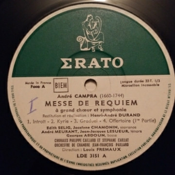 André Campra - Chorale Philippe Caillard , Orchestre De Chambre Jean-François Paillard , Louis Frémaux - Messe De Requiem | Erato (LDE 3151) - 3