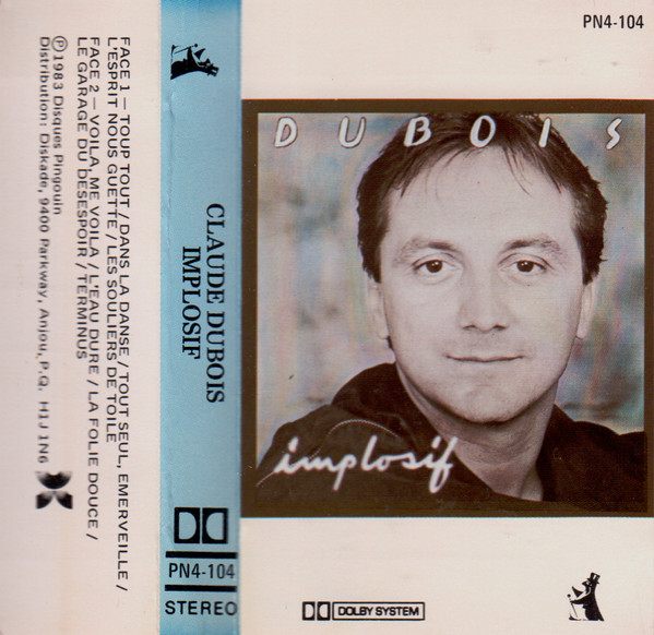 Claude Dubois - Implosif | Pingouin (PN4-104) - 2