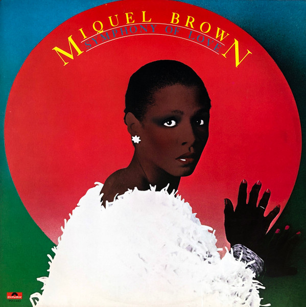 Miquel Brown - Symphony Of Love | Polydor (PD-1-6183)