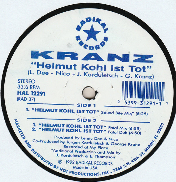 Kranz - Helmut Kohl Ist Tot | Radikal Records (RAD 37)