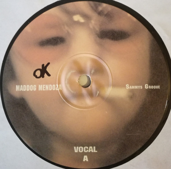 Maddog Mendoza - Sammys Groove | Not On Label (Mendoza001) - main Maddog Mendoza - Sammys Groove | Not On Label (Mendoza001) - main