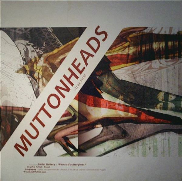Muttonheads - I'll Be There | Serial Records (SER 047)