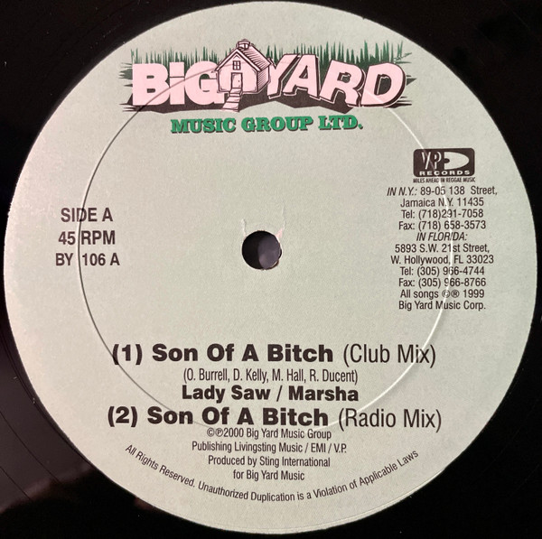 Lady Saw & Marsha - Son Of A Bitch | Big Yard Music Group Ltd. (BY 106) Lady Saw & Marsha - Son Of A Bitch | Big Yard Music Group Ltd. (BY 106)