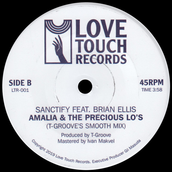 Amalia Townsend & The Precious Los Featuring Brian Ellis - Sanctify | Love Touch Records (LTR-001) - 2 Amalia Townsend & The Precious Los Featuring Brian Ellis - Sanctify | Love Touch Records (LTR-001) - 2