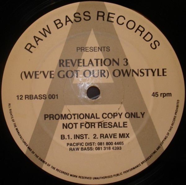 Revelation 3 - (We've Got Our) Ownstyle | Raw Bass (12 RBASS 001)