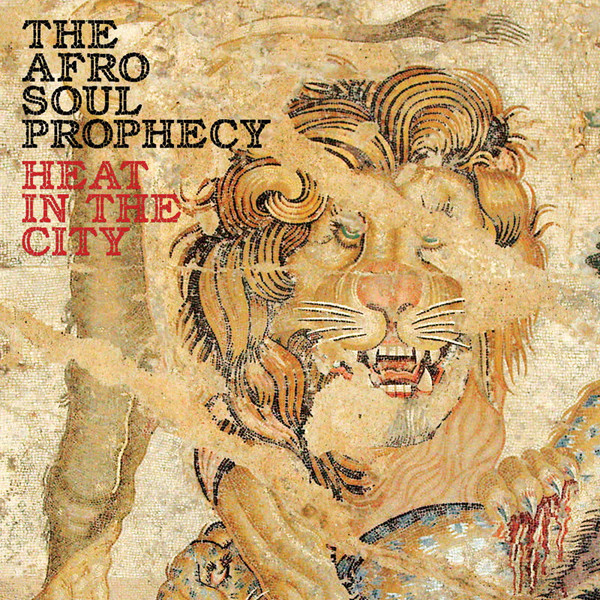 The Afro Soul Prophecy - Heat In The City | Schema (SCEB962LP) The Afro Soul Prophecy - Heat In The City | Schema (SCEB962LP)