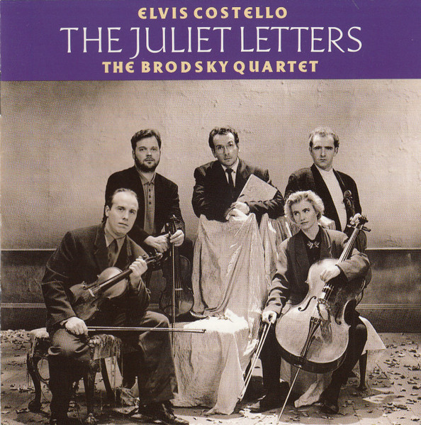Elvis Costello And Brodsky Quartet - The Juliet Letters | Warner Bros. Records (W2 45180) Elvis Costello And Brodsky Quartet - The Juliet Letters | Warner Bros. Records (W2 45180)