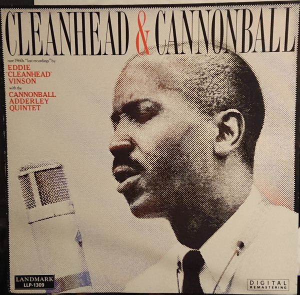 Eddie "Cleanhead" Vinson With The Cannonball Adderley Quintet - Cleanhead & Cannonball | Landmark Records (LLP-1309)